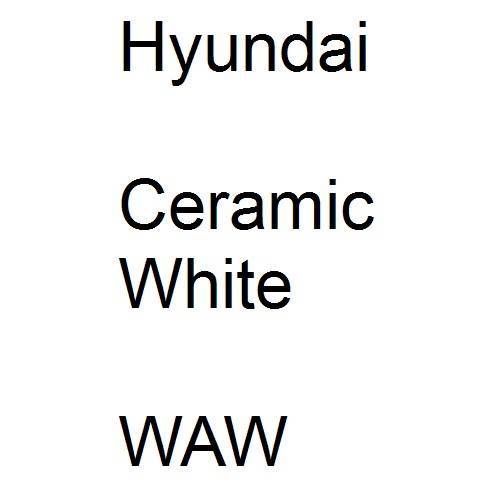 Hyundai, Ceramic White, WAW.